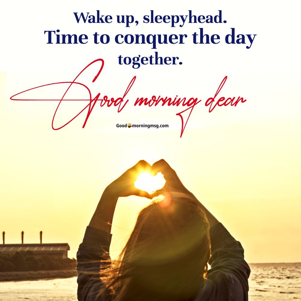 Romantic Sweet Good Morning Message For Her