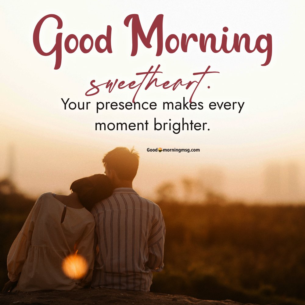 Sweet And Romantic Good Morning Message For Her