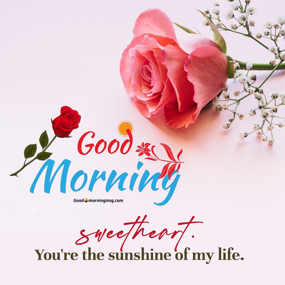 Sweet Morning Message For My Love