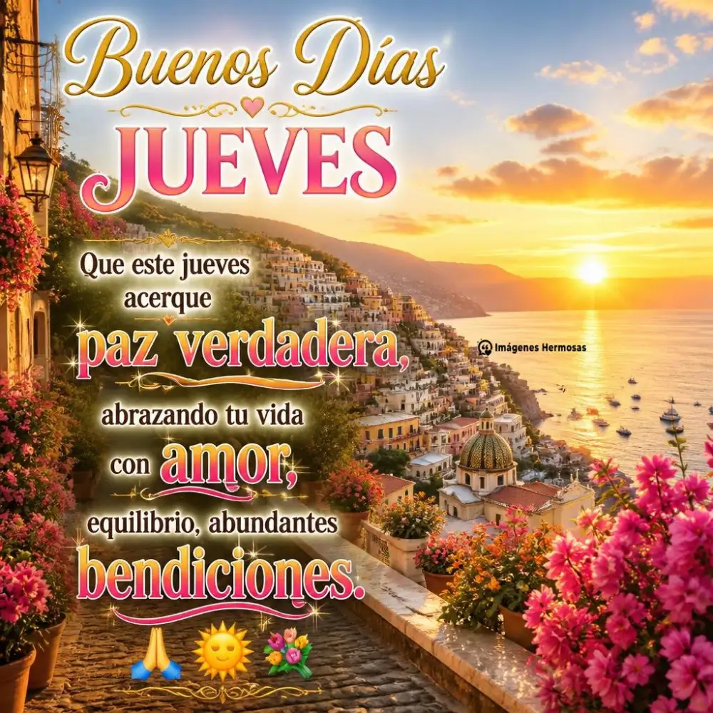Buenos Dias Feliz Jueves