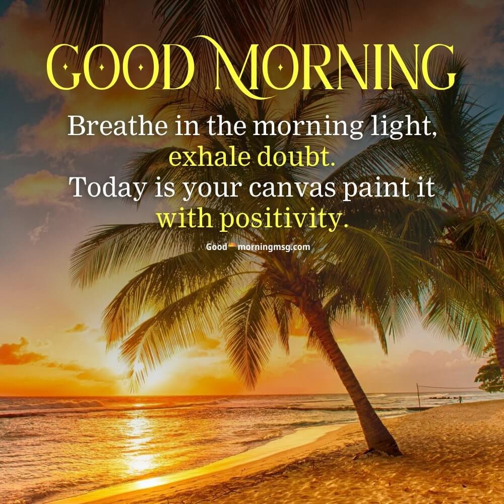 Beautiful Good Morning Wishes I Goodmorningmsg