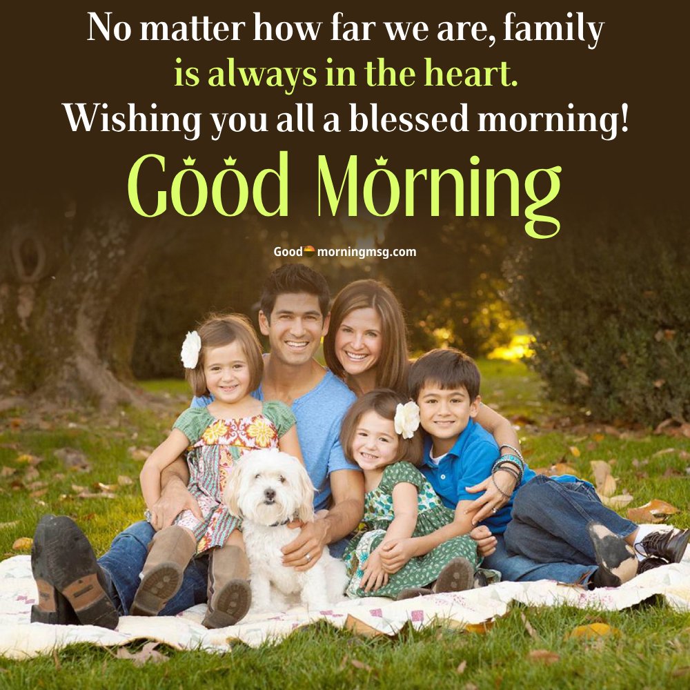 Best Good Morning Quotes For Family In English I Goodmorningmsg