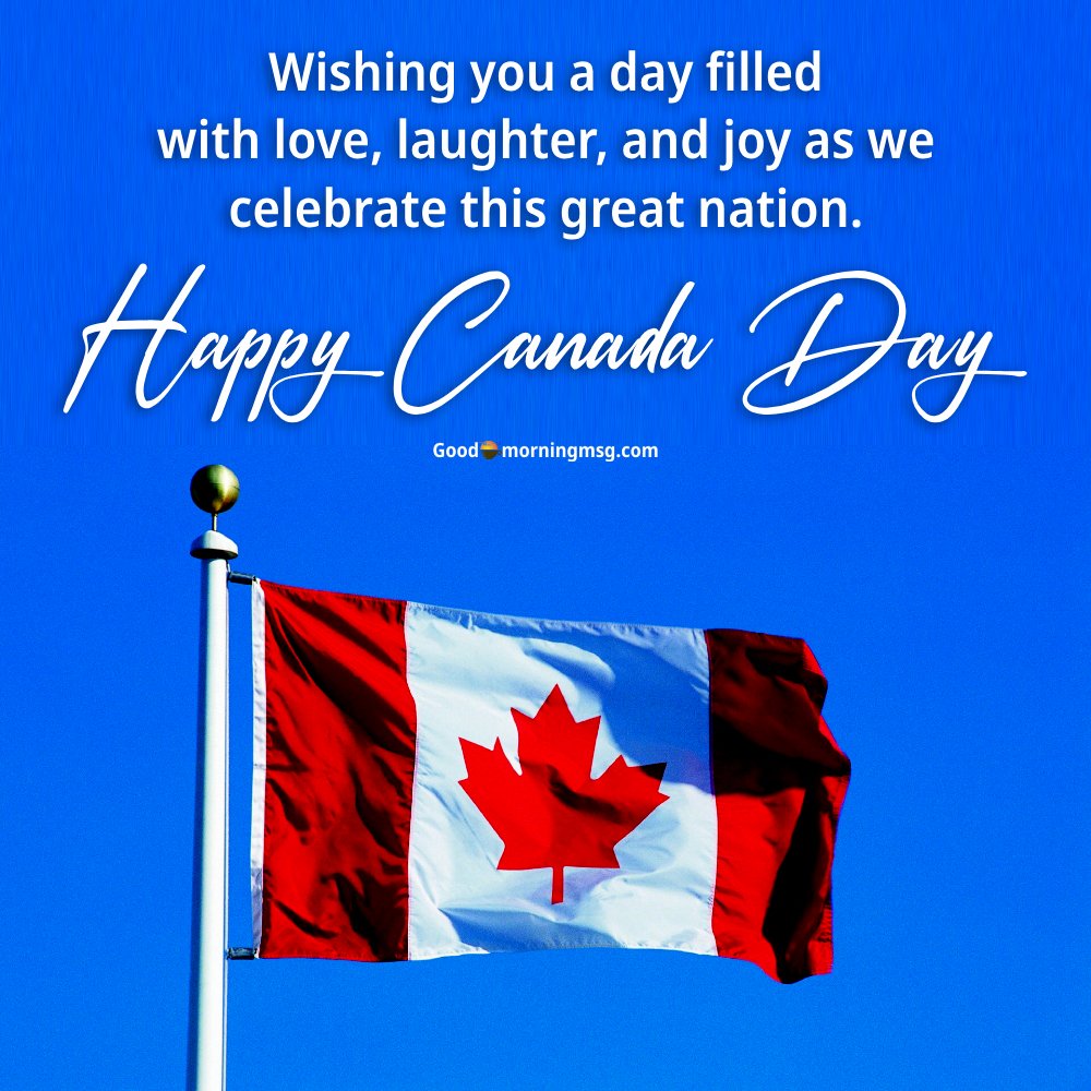 Canada Day I Goodmorningmsg