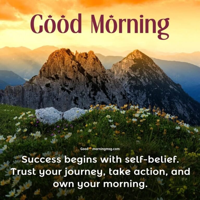 300+ Good Morning Motivational Quotes For Success - goodmorningmsg.com ...