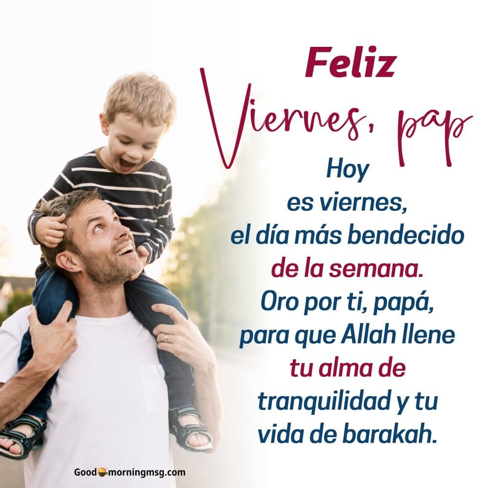 Frases De Buenos Días Con Bendiciones Para El Padre