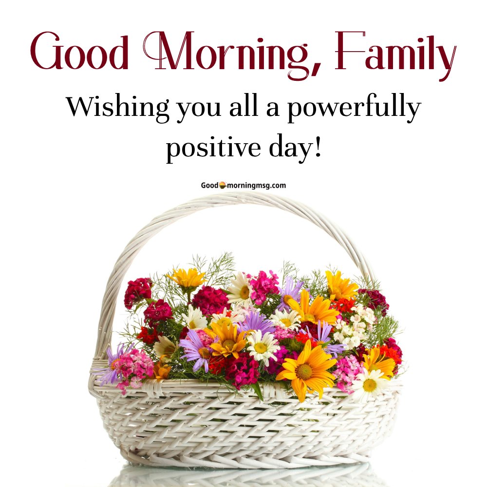 Good Morning Family Blessings I Goodmorningmsg