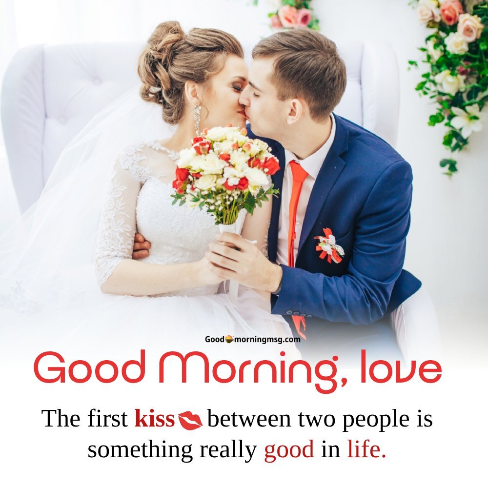 Good Morning Kiss Images In Bed I Goodmorningmsg