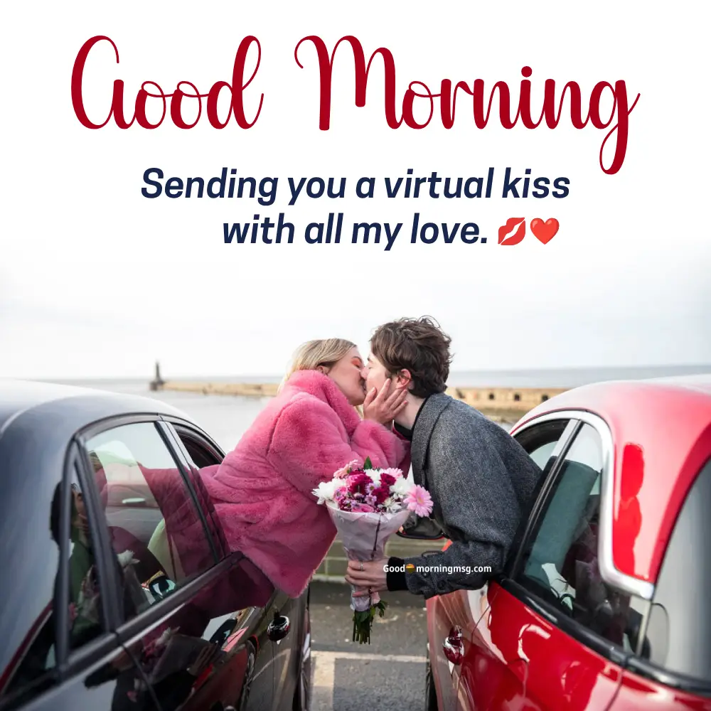 Good Morning My Dear Wife Kiss