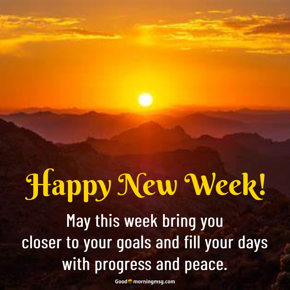 Good Morning New Week Blessings I Goodmorningmsg
