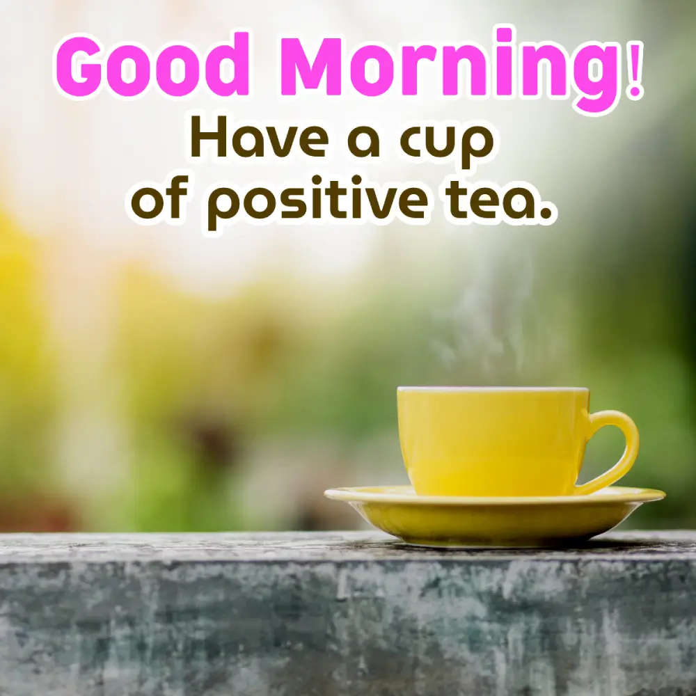 Good Morning Tea Photos