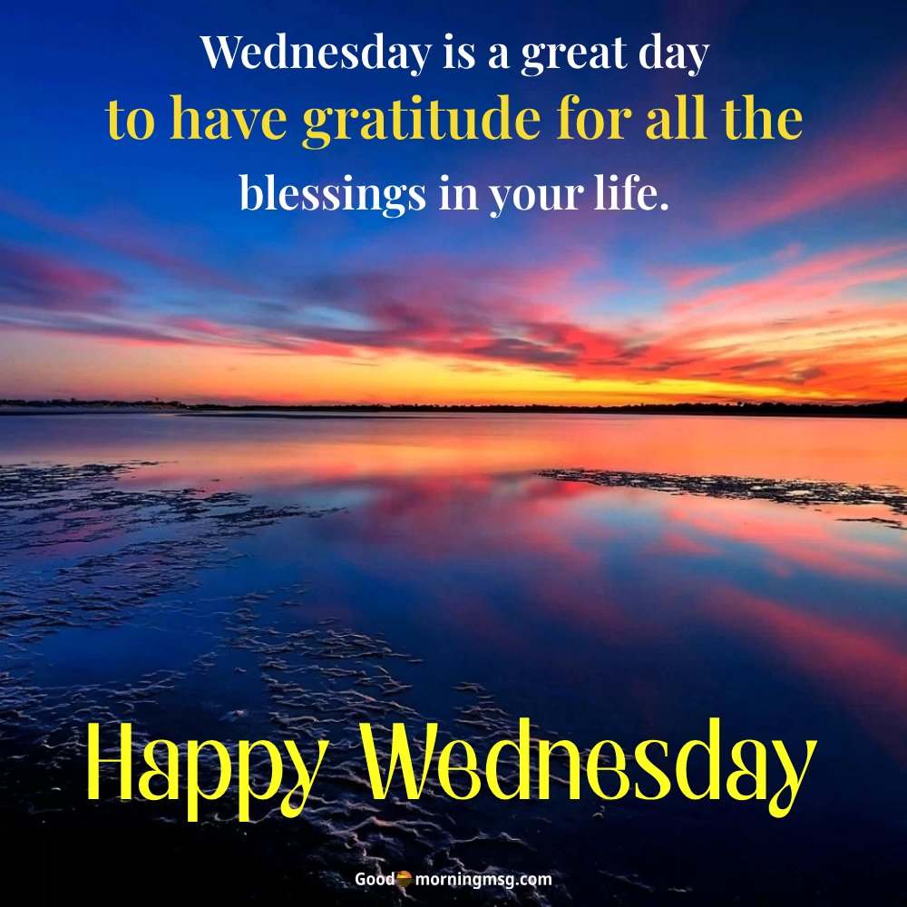 Good Morning Wednesday Positive Prayer To My Love I Goodmorningmsg
