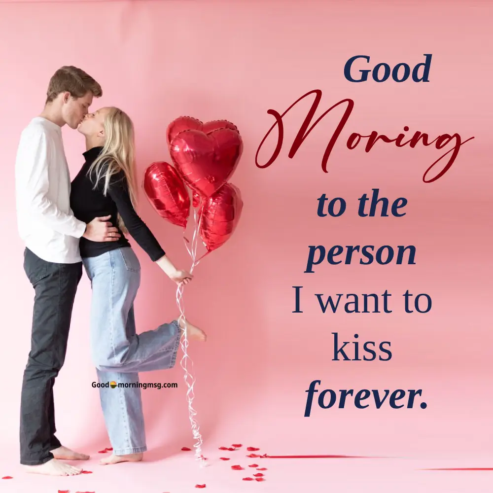 Good Morning Wishes For Lover With Kiss