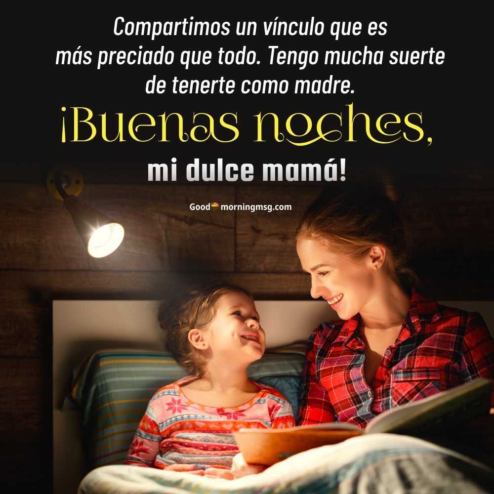 Good Night Mom, I Love You