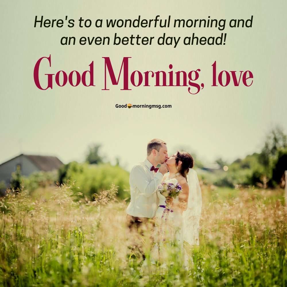 Hot And Romantic Good Morning Images With Quotes I Goodmorningmsg