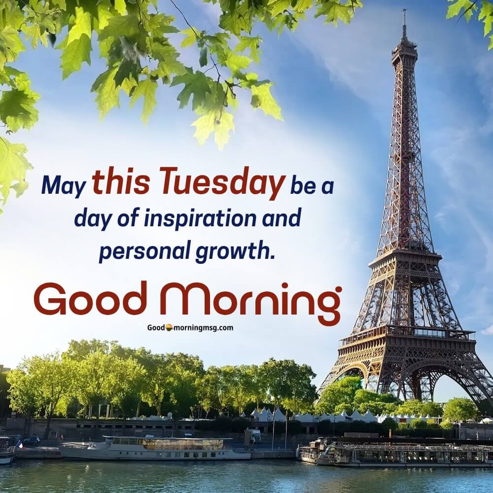 Inspiration Positive Good Morning Tuesday I Goodmorningmsg