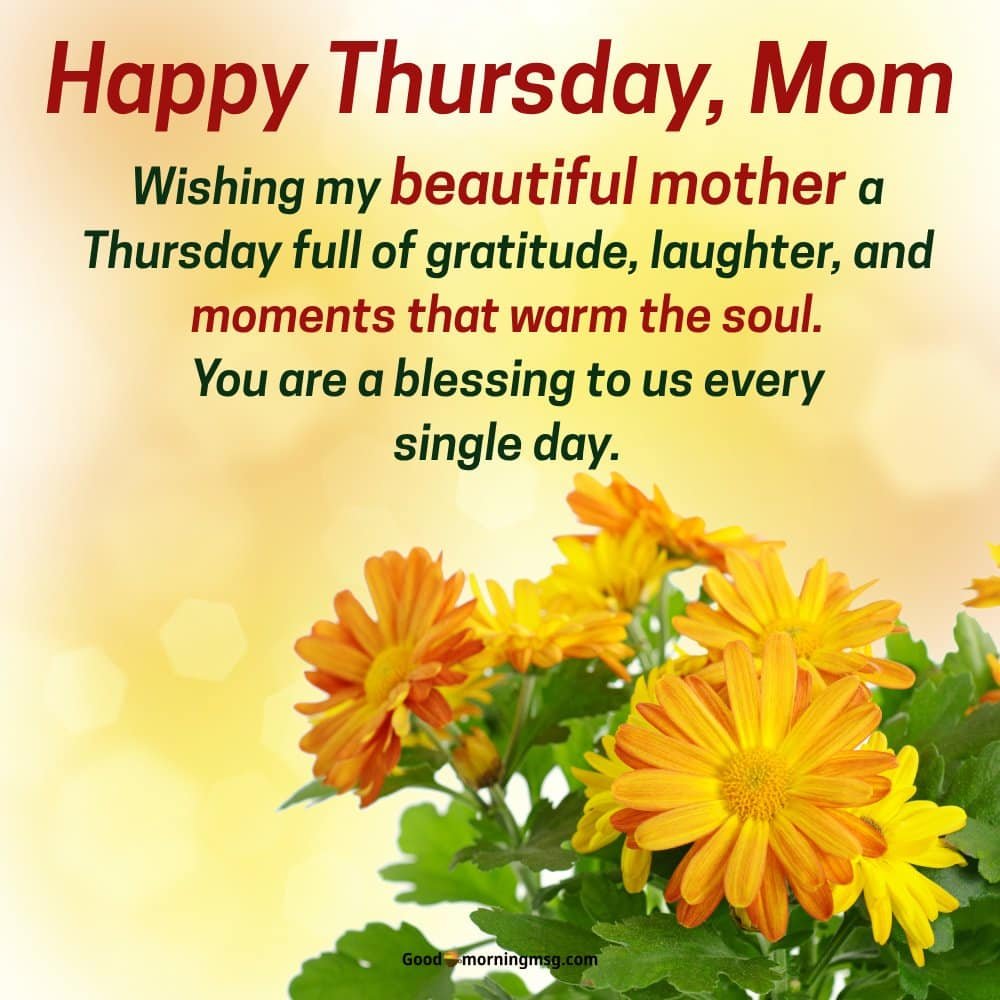Inspirational Thursday Blessings Quotes For Mother
