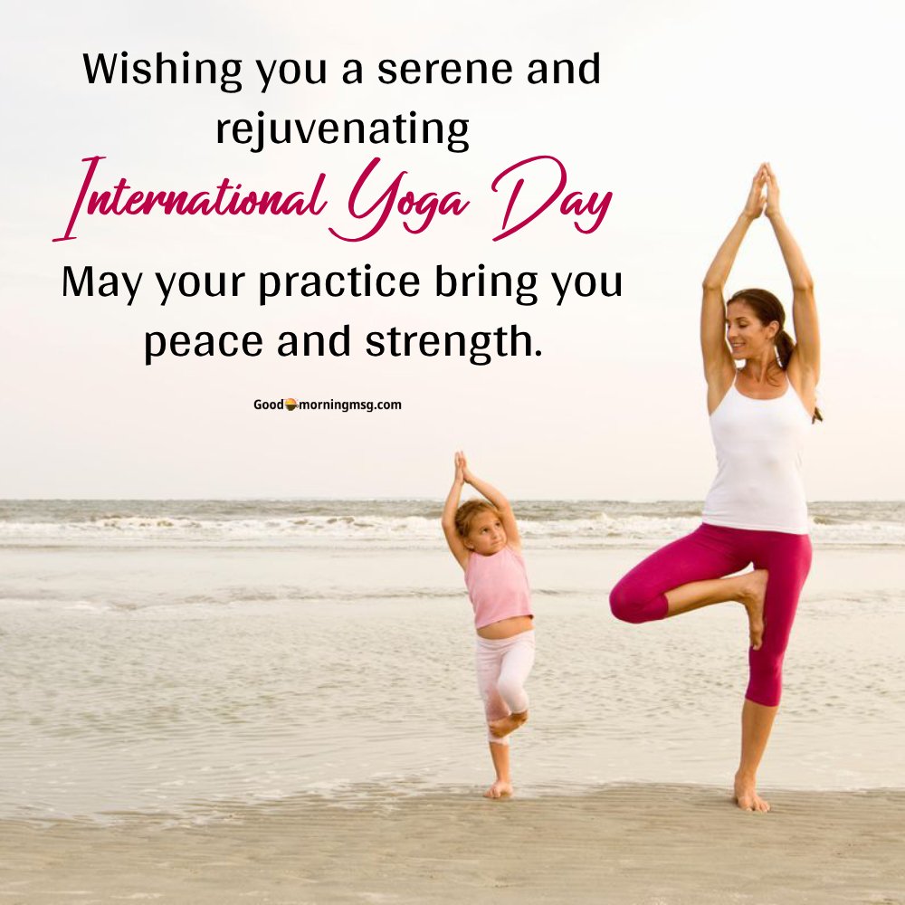 International Yoga Day 2025 Wishes I Goodmorningmsg