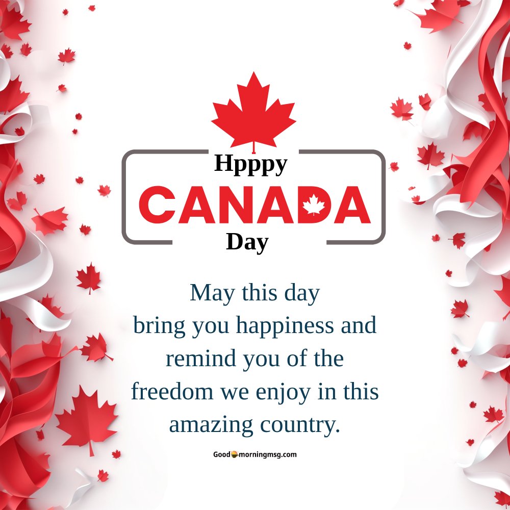 July 1 Happy Canada Day Images Quotes And Poster