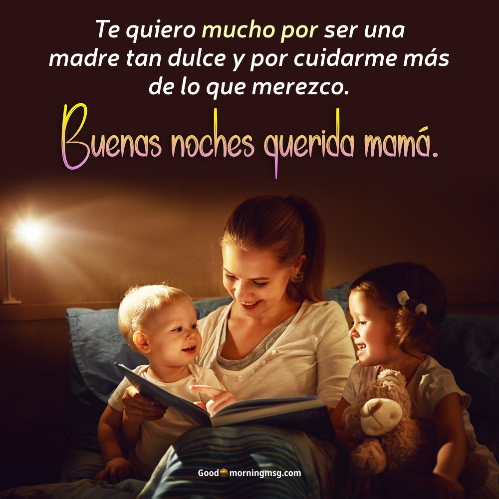 Long Good Night Message For Mother