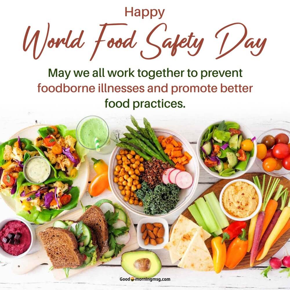 Meaningful World Food Safety Day Quotes I Goodmorningmsg
