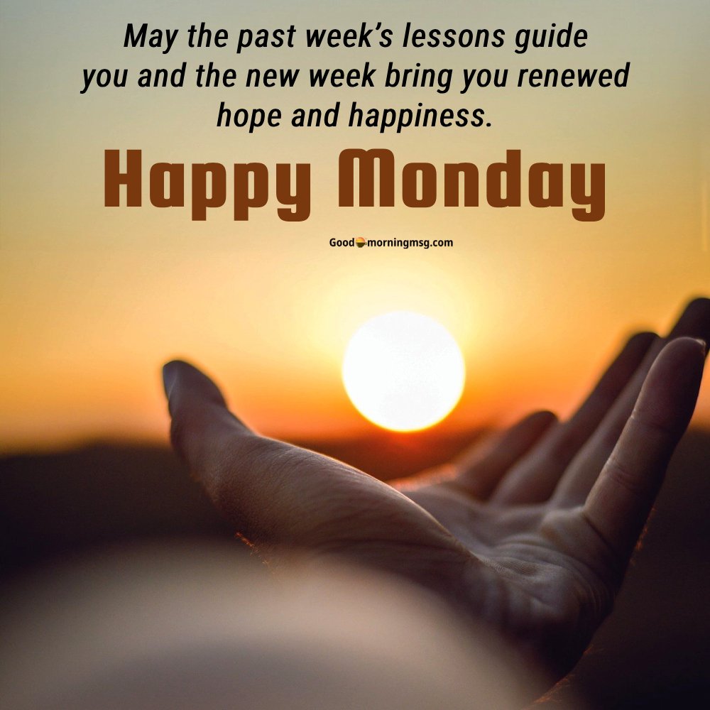 Short Positive Good Morning Monday Quotes I Goodmorningmsg