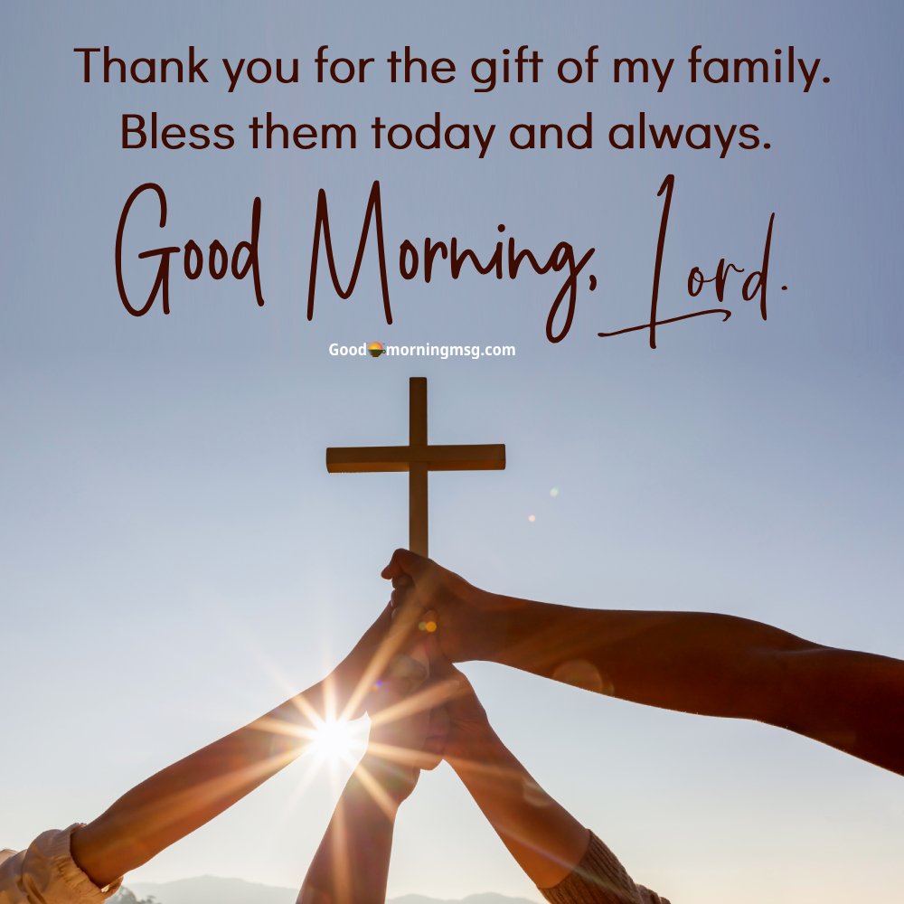 Today Family Morning Prayer I Goodmorningmsg