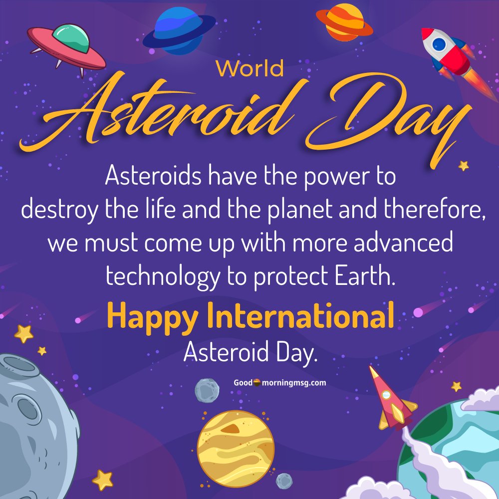 World Asteroid Day Poster I Goodmorningmsg