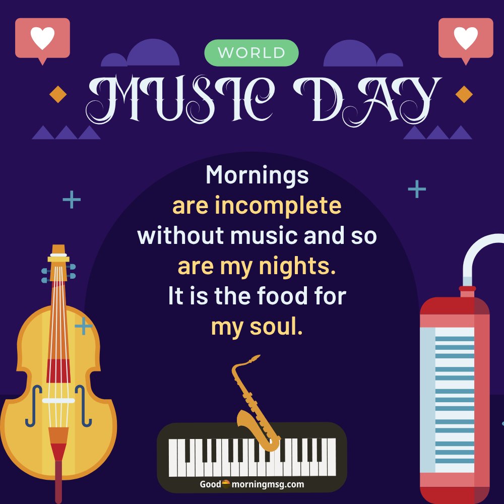 World Music Day Quotes For Students I Goodmorningmsg
