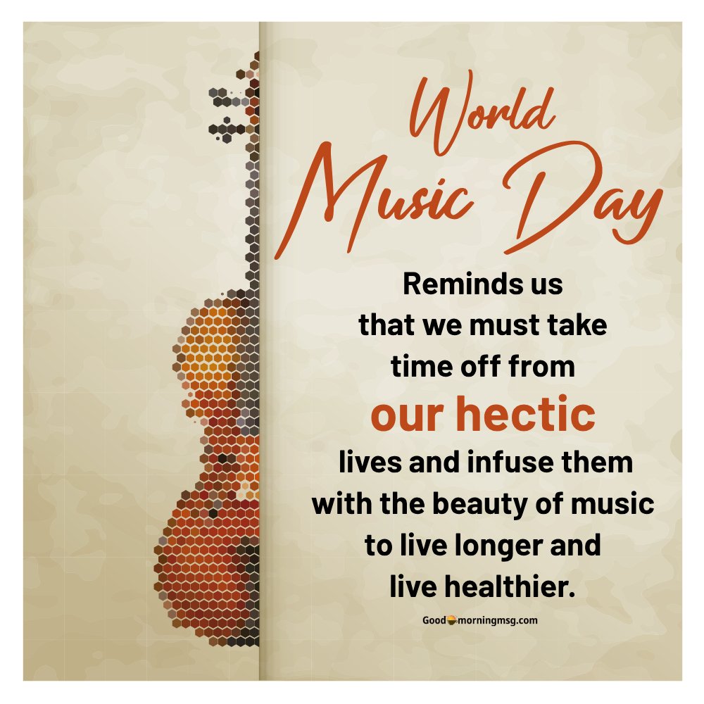 World Music Day Quotes Inspirational I Goodmorningmsg