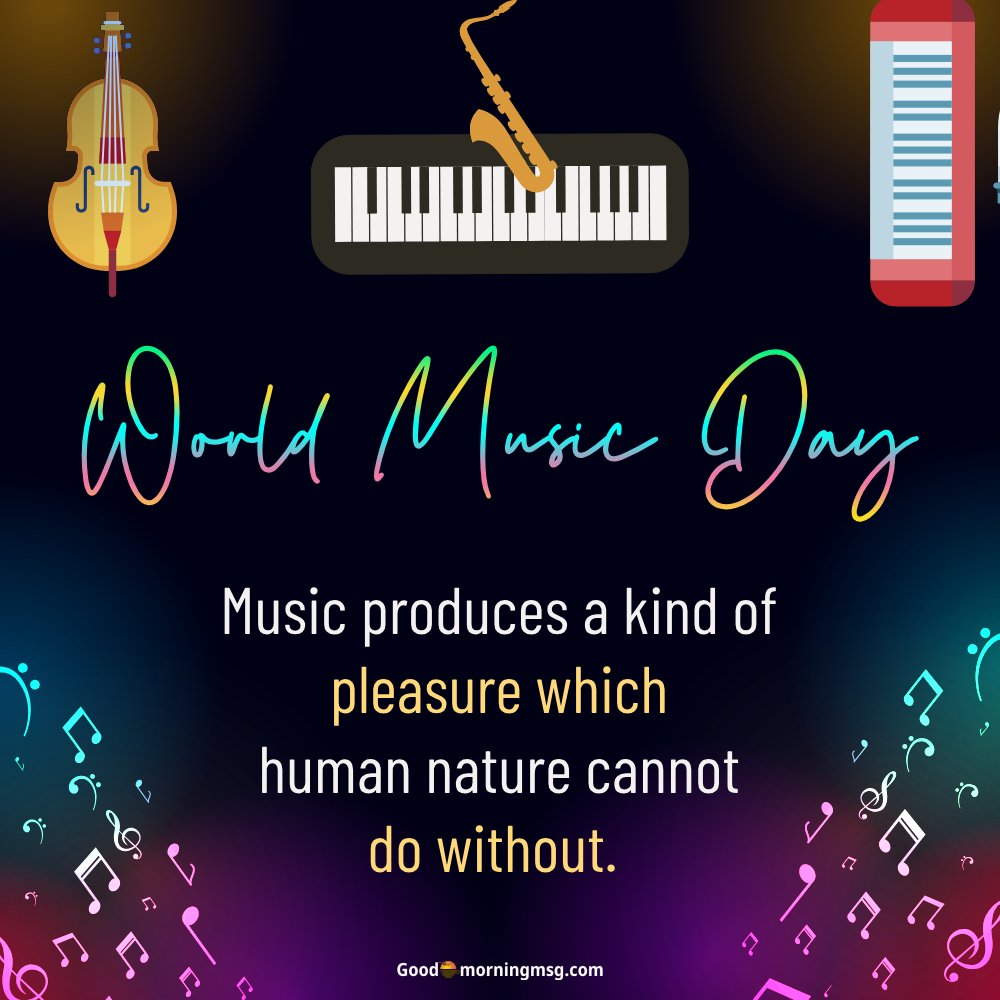 World Music Day Quotes Short I Goodmorningmsg