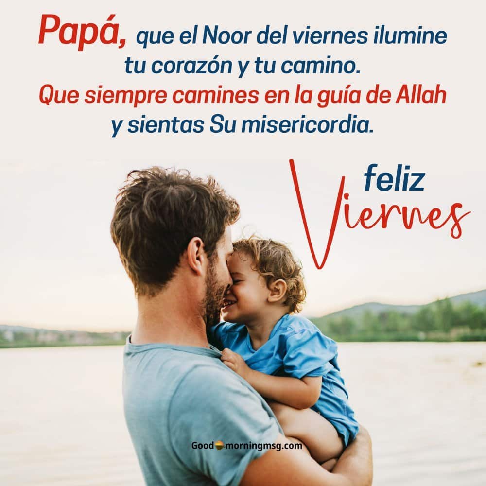 Feliz Viernes Dios Te Bendiga