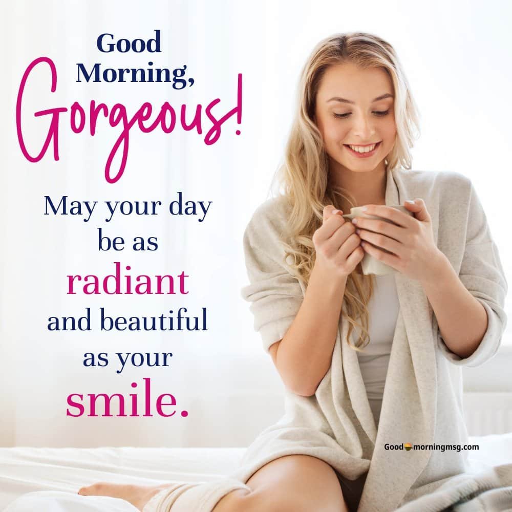 Good Morning Gorgeous Images Free Download
