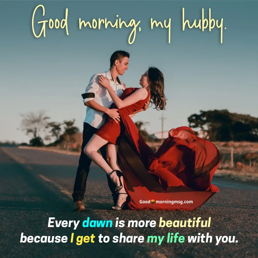 Good Morning Message For Him To Make Him Smile