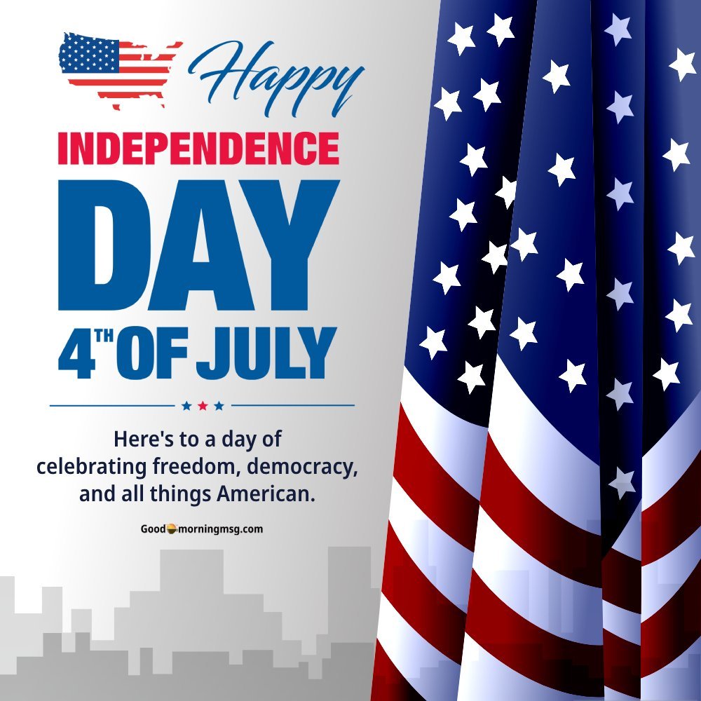 Happy 4th Of July I Goodmorningmsg