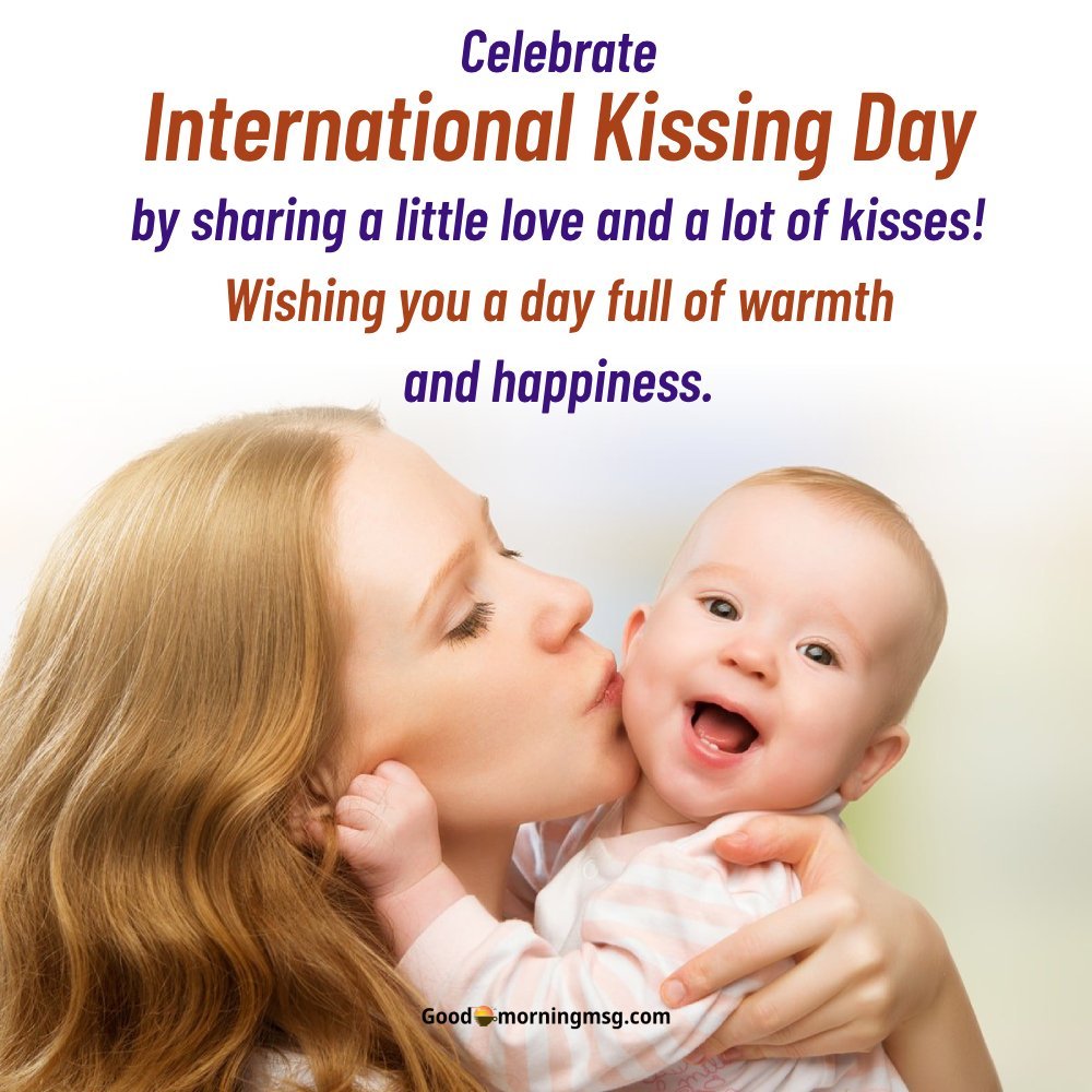 Happy Kiss Day Love I Goodmorningmsg