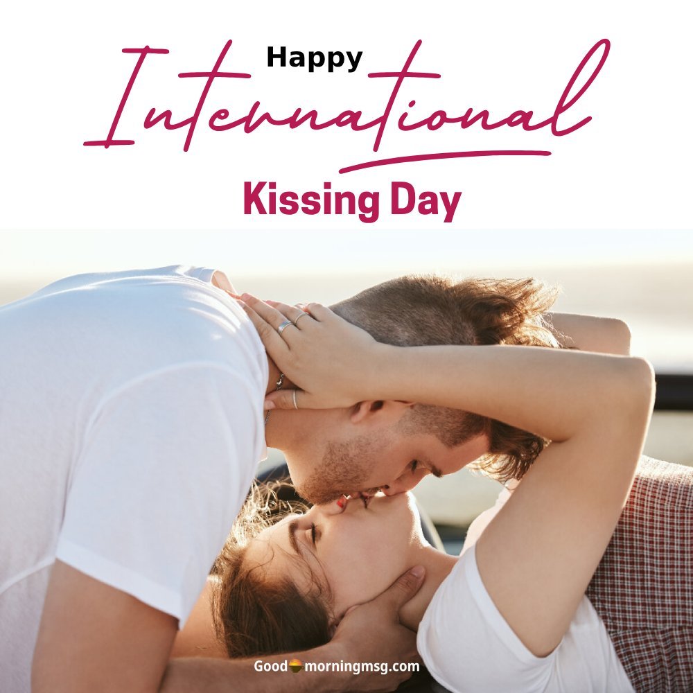 Happy Kissing Day Quotes I Goodmorningmsg