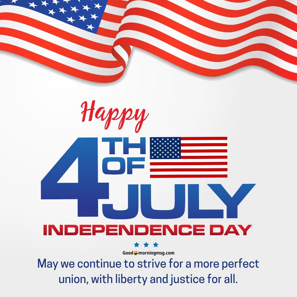 Independence Day 4th Of July I Goodmorningmsg