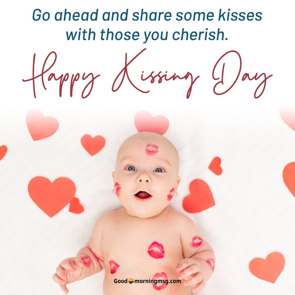 International Kissing Day I Goodmorningmsg