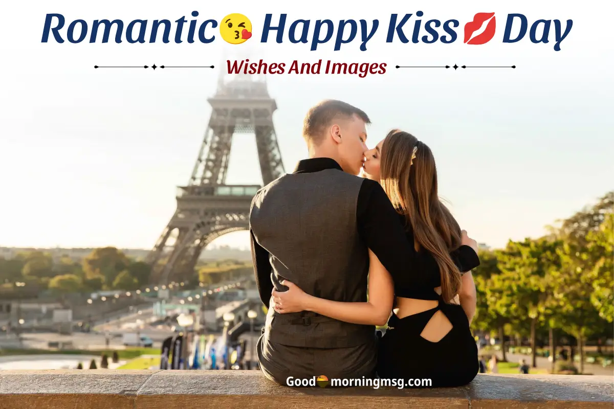 Kiss Day Images And Wishes For Girlfriend Romantic Love Messages