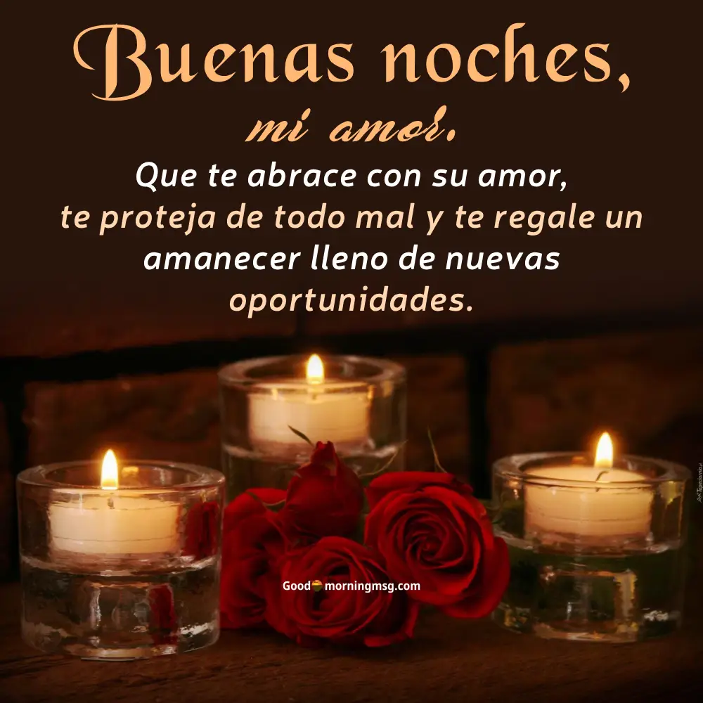Buenas Noches Mi Amor In English