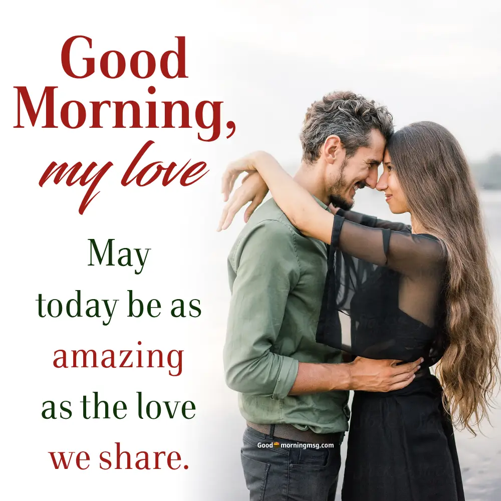 Gif Good Morning My Love I Goodmorningmsg