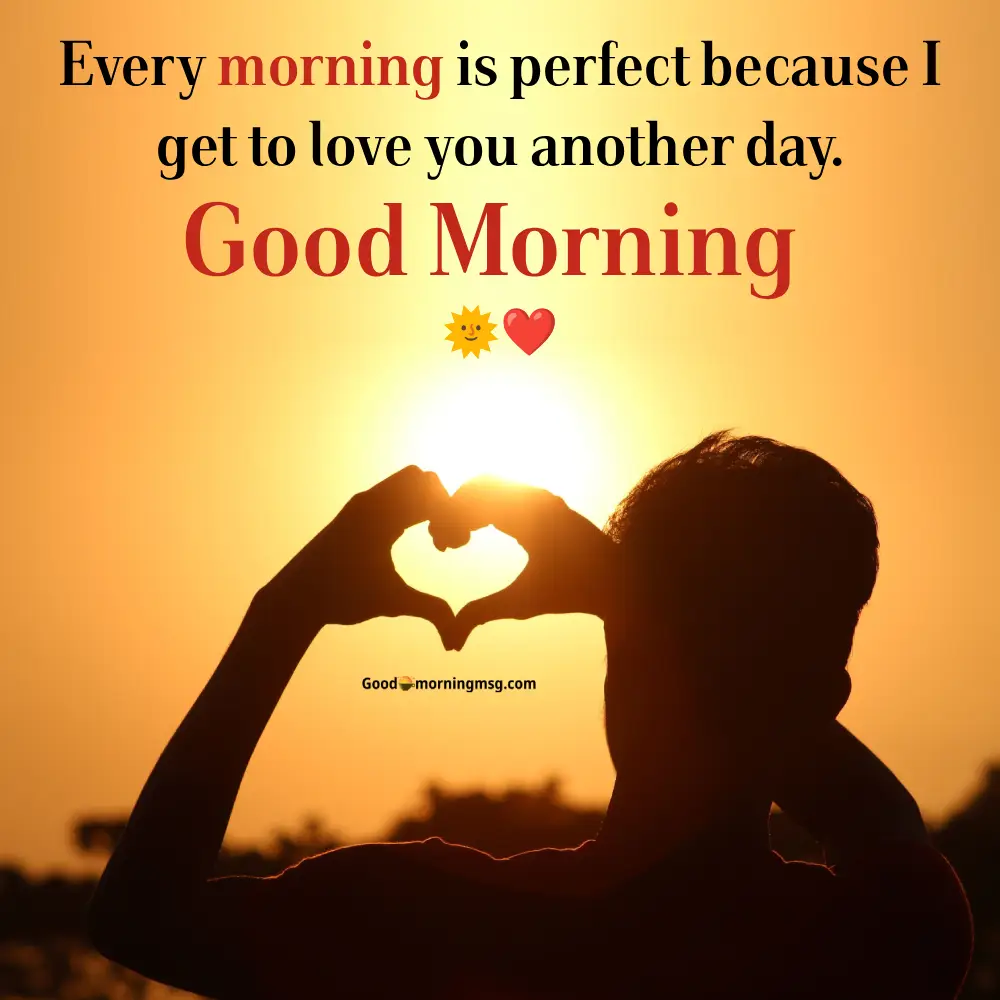 Good Morning Pic For Love I Goodmorningmsg
