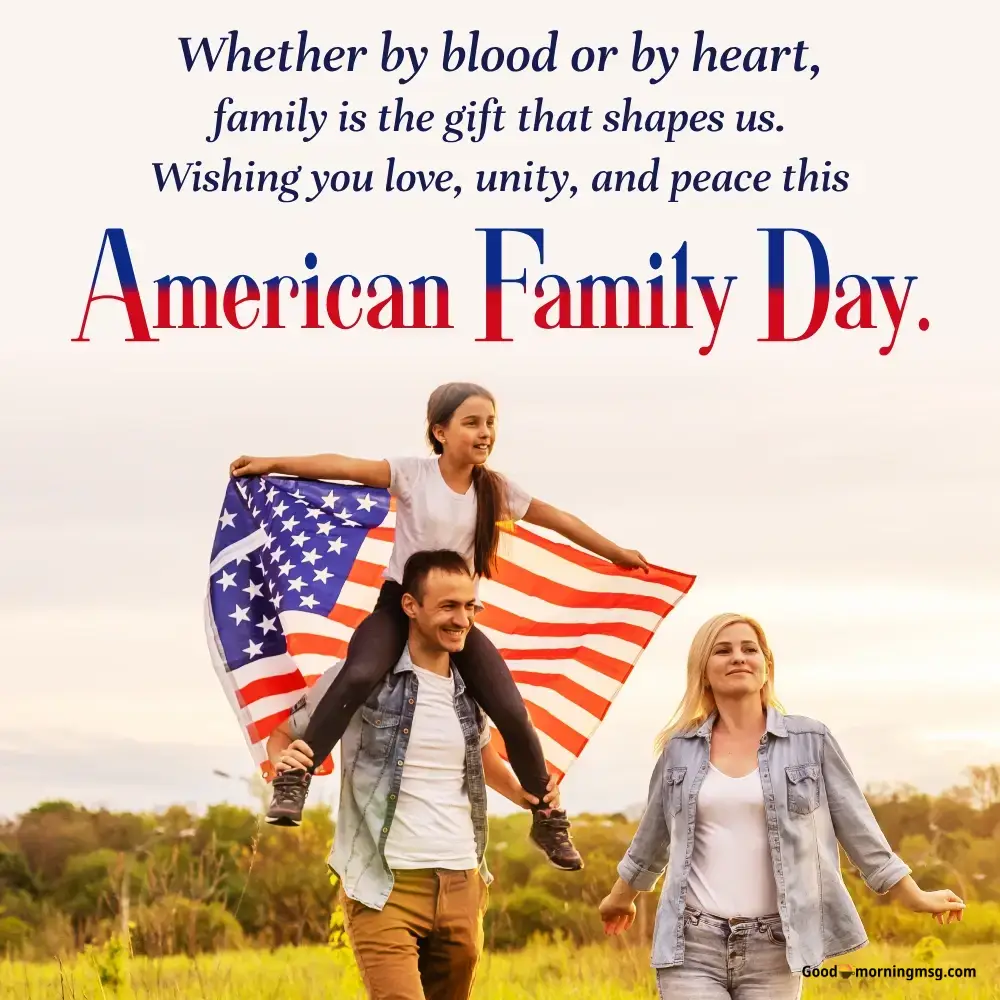 Happy American Family Day I Goodmorningmsg