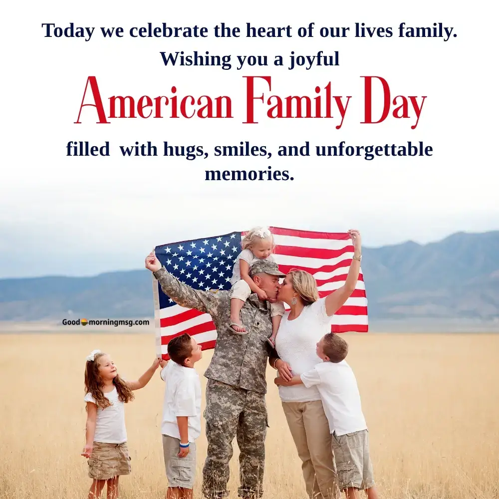 Happy American Family Day Quotes I Goodmorningmsg