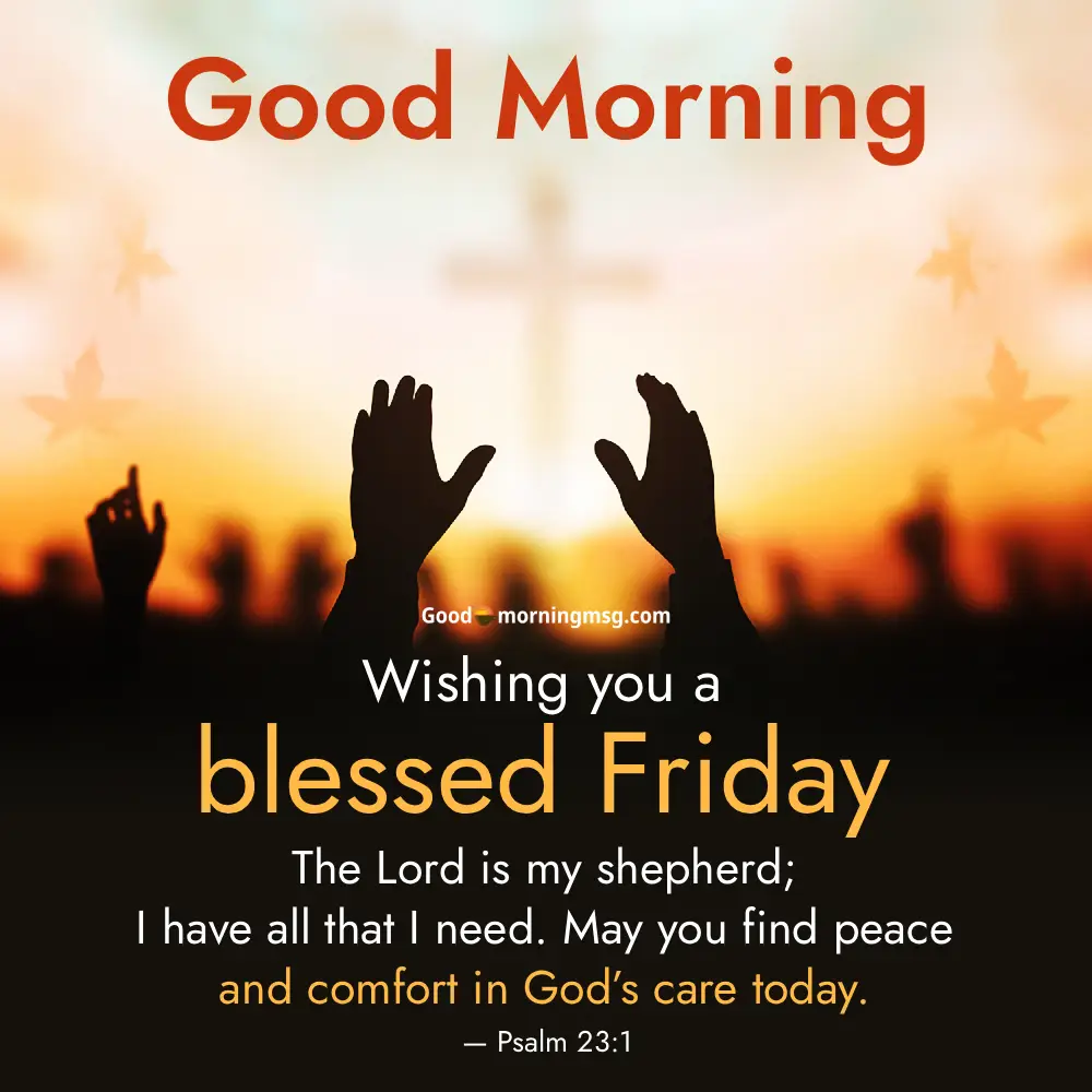 Friday Blessings Bible Quotes I Goodmorningmsg