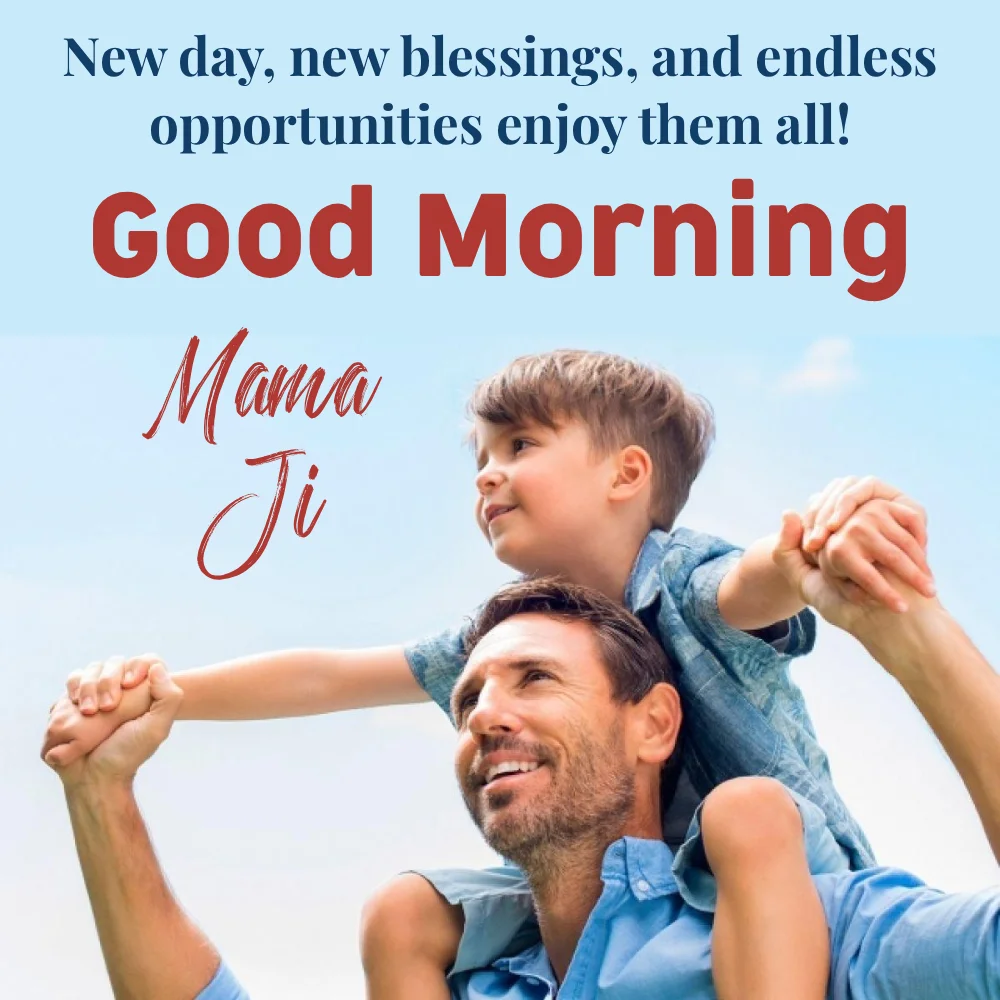Good Morning Mama Ji In English