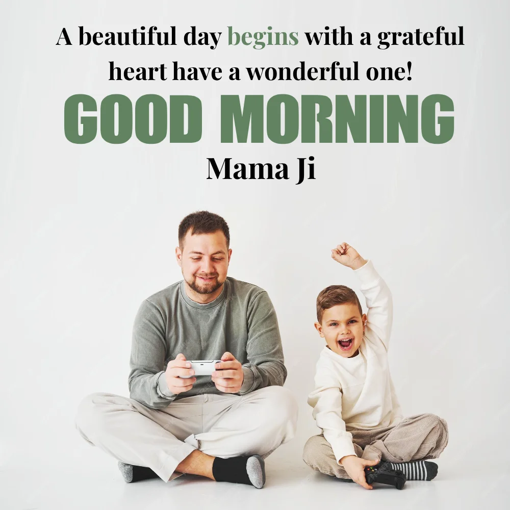 Good Morning Mama Ji Shayari