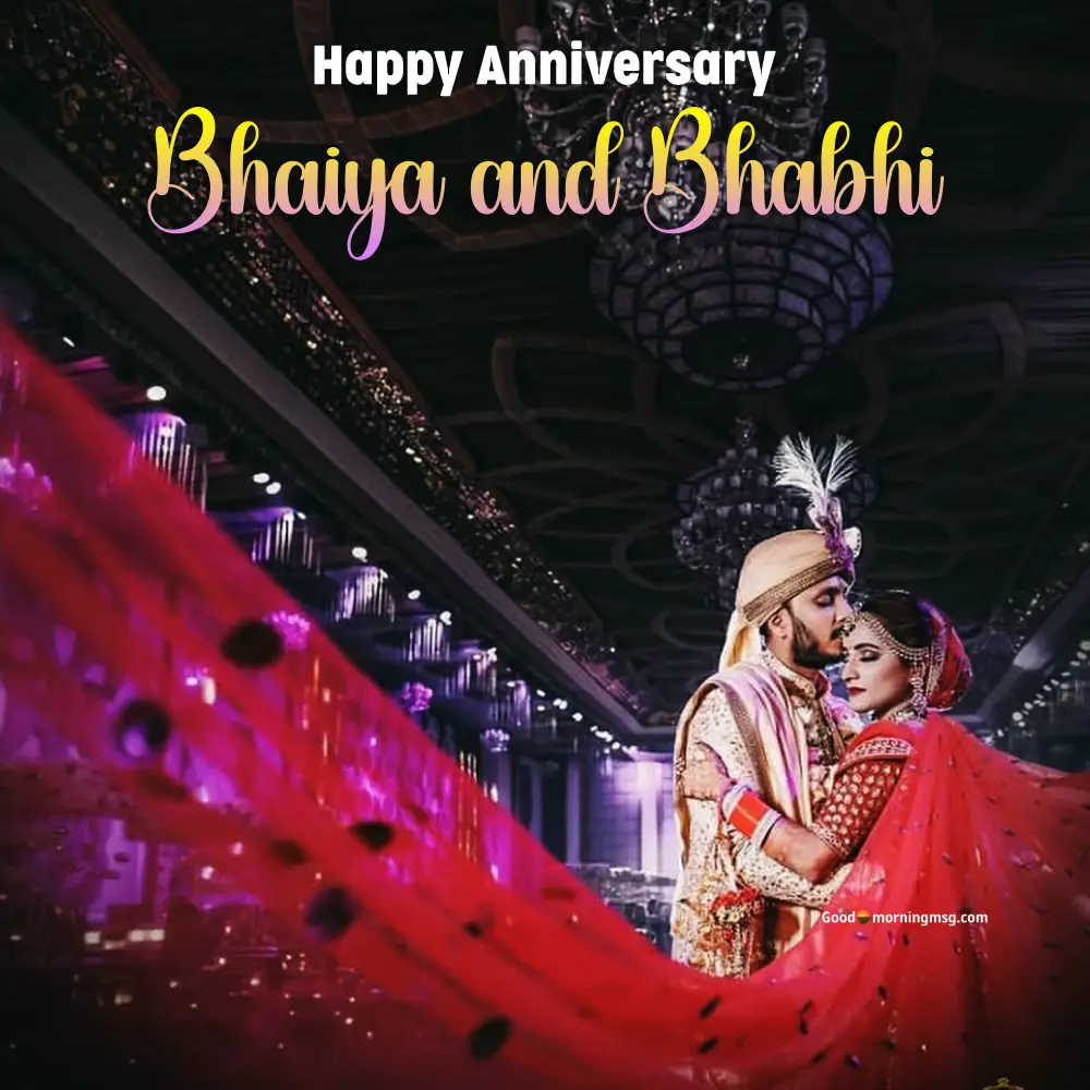 Happy Anniversary Wishes Bhaiya Bhabhi