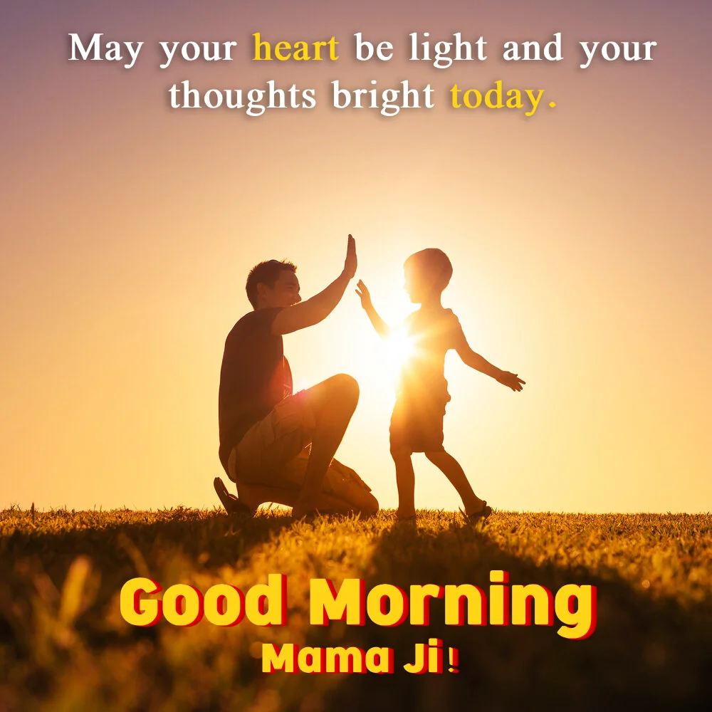 Morning Mama Ji Quotes