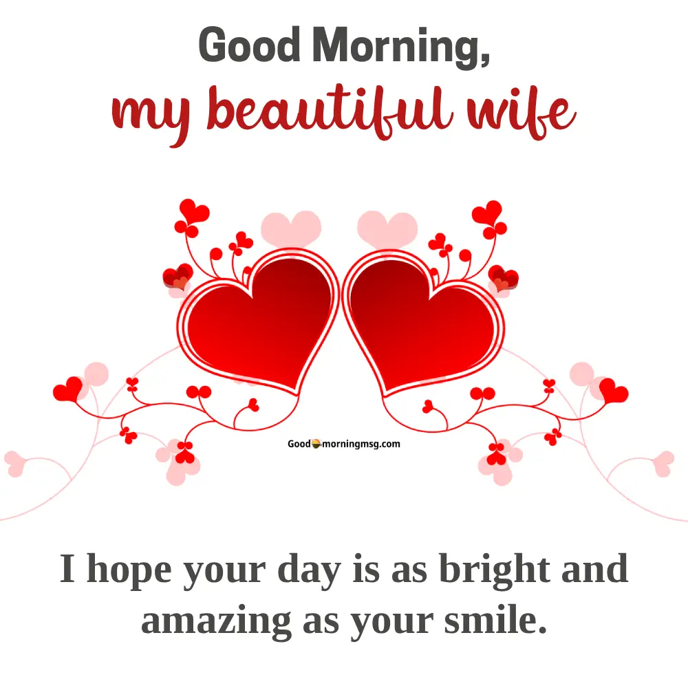 Heart Touching Good Morning My Wife Quotes